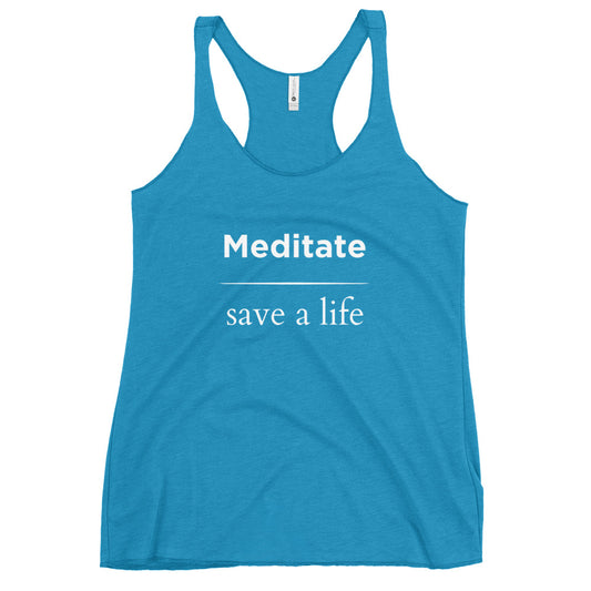 meditate save a life racerback tank